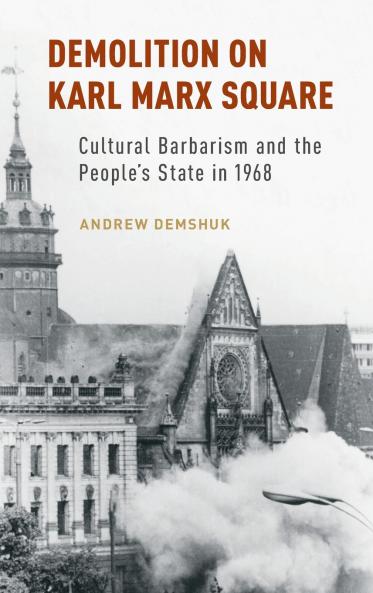 Demolition on Karl Marx Square