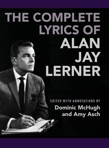 Complete Lyrics of Alan Jay Lerner