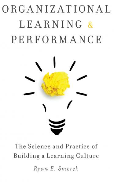 ORGANIZATIONAL LEARNING & PERFORMANCE C