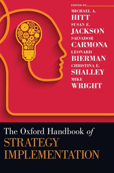 Oxford Handbook of Strategy Implementation