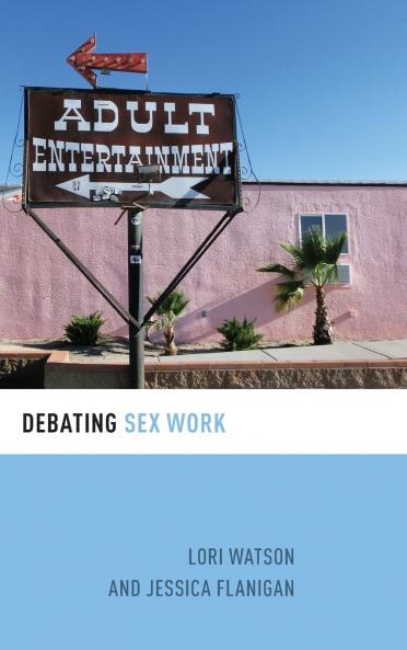 Debating Sex Work