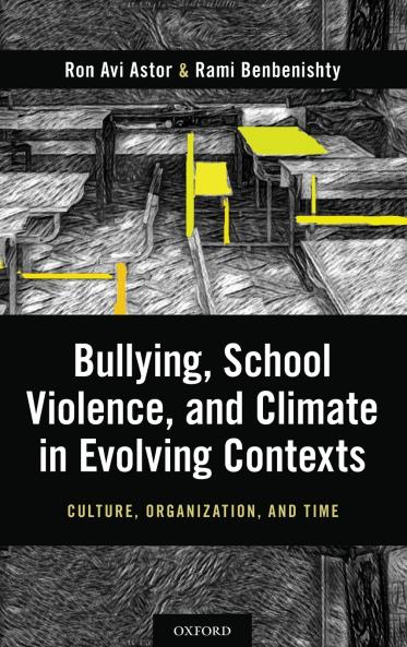 Bullying School Violence and Climate in Evolving Contexts