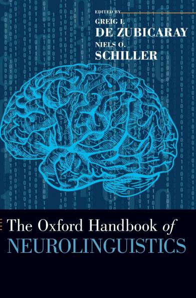 Oxford Handbook of Neurolinguistics