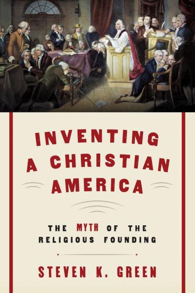 Inventing a Christian America