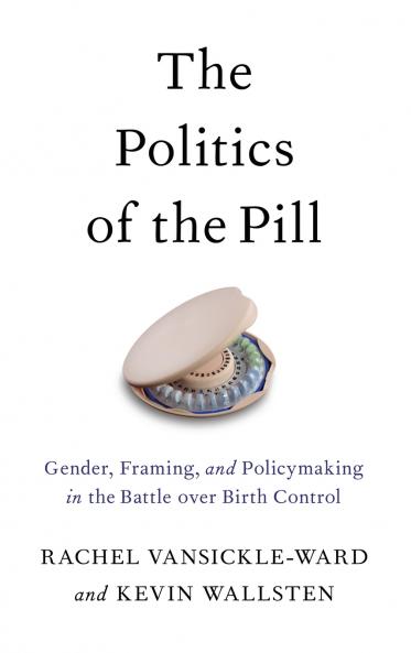 The Politics of the Pill