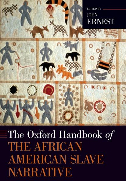 Oxford Handbook of the African American Slave Narrative