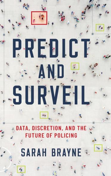 Predict and Surveil