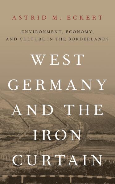 West Germany and the Iron Curtain