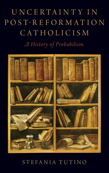 Uncertainty in Post-Reformation Catholicism