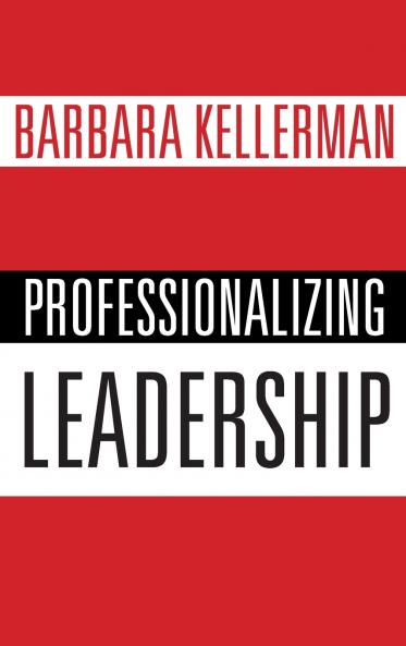 Professionalizing Leadership