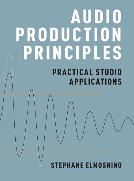 Audio Production Principles