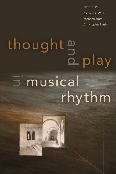 Thought and Play in Musical Rhythm