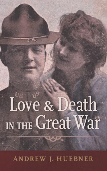 Love and Death in the Great War