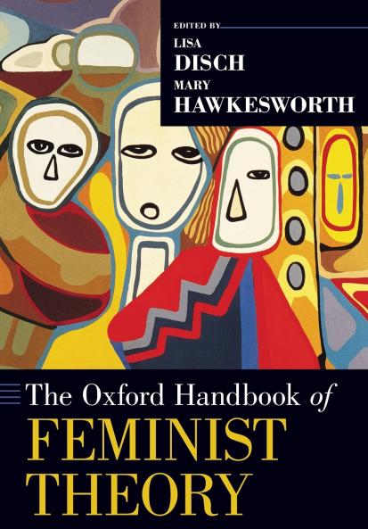 Oxford Handbook of Feminist Theory