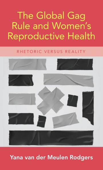 Global Gag Rule and Women's Reproductive Health