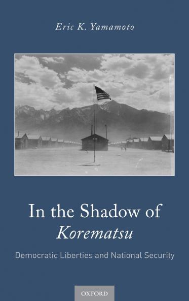 In the Shadow of Korematsu