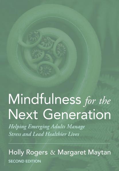 Mindfulness for the Next Generation