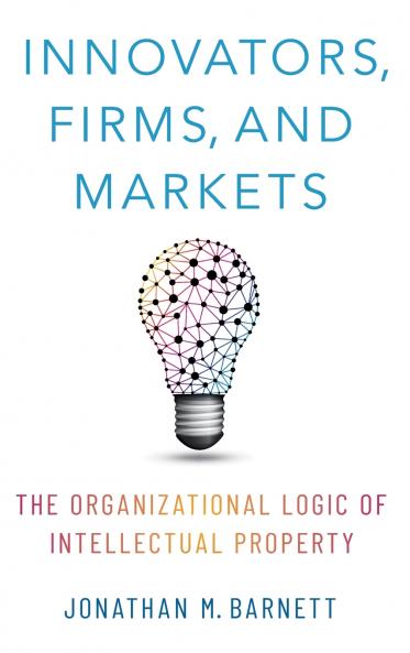Innovators Firms and Markets
