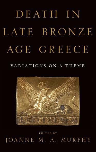 Death in Late Bronze Age Greece