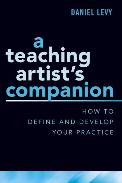 Teaching Artist's Companion