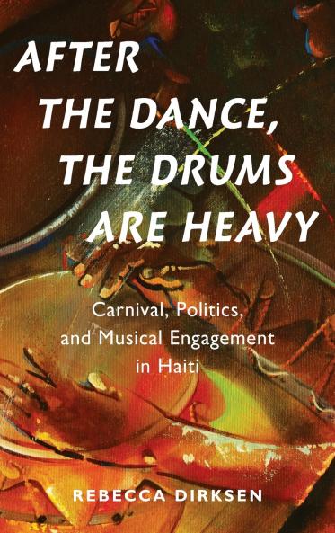 After the Dance the Drums Are Heavy