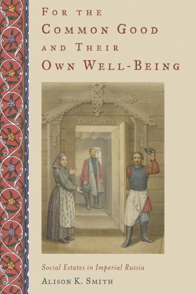 For the Common Good and Their Own Well-Being