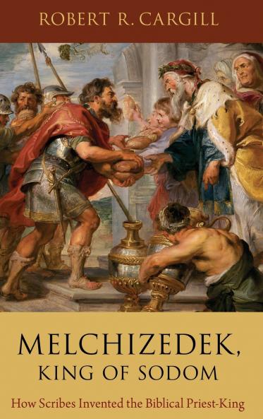 Melchizedek King of Sodom