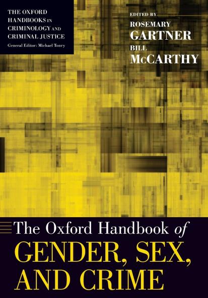Oxford Handbook of Gender Sex and Crime