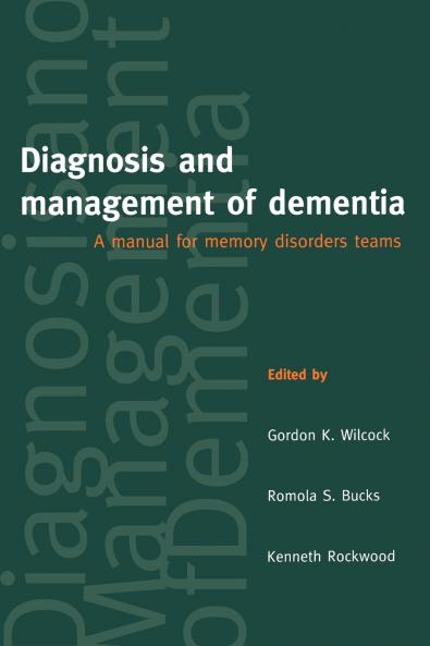 Diagnosis and Management of Dementia