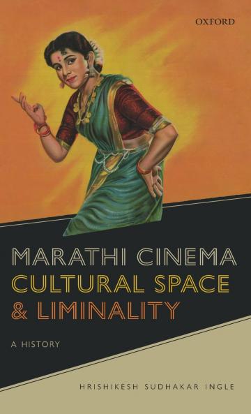 Marathi Cinema Cultural Space and Liminality