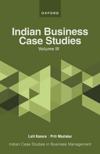 Indian Business Case Studies Volume III