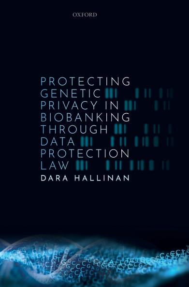PROTECT GENETIC PRIVACY BIOBANK DP LAW C