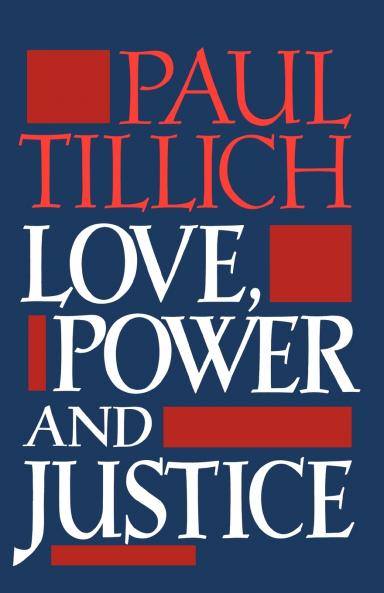 Love Power and Justice