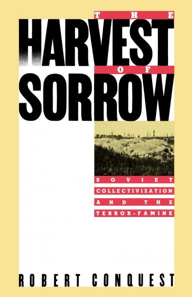 The Harvest of Sorrow