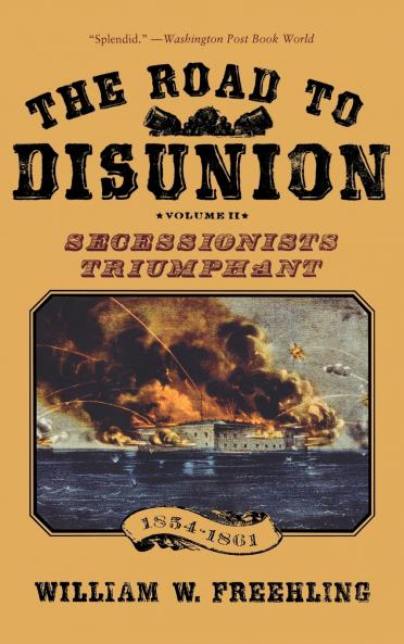 The Road to Disunion