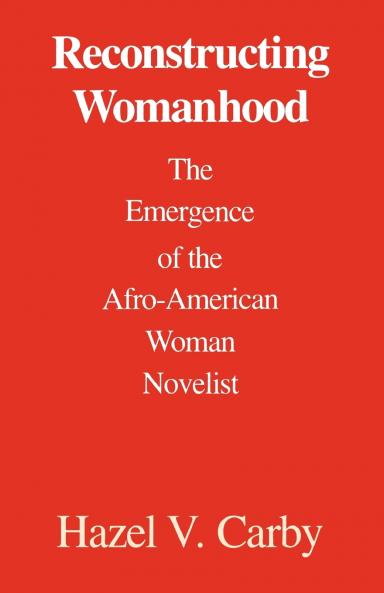 Reconstructing Womanhood