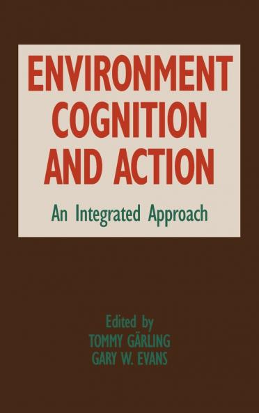 Environment Cognition and Action