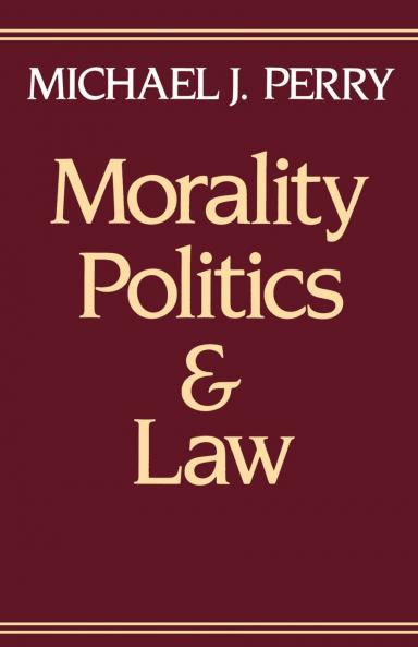 Morality Politics and Law