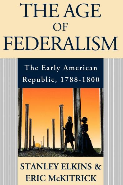 The Age of Federalism