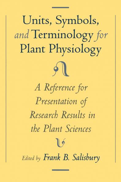 Units Symbols and Terminology for Plant Physiology