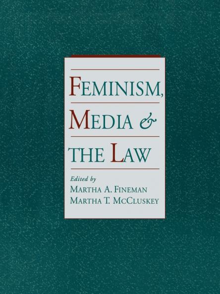 Feminism Media and the Law