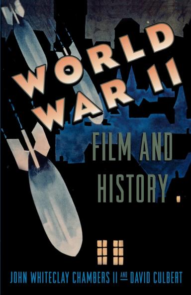 World War II Film and History