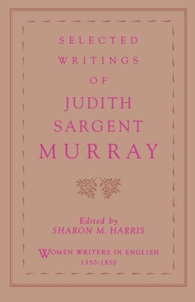 Selected Writings of Judith Sargent Murray