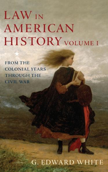 Law in American History Volume 1