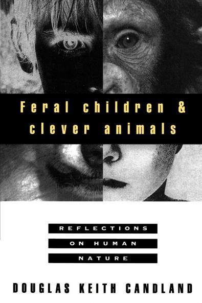 Feral Children and Clever Animals