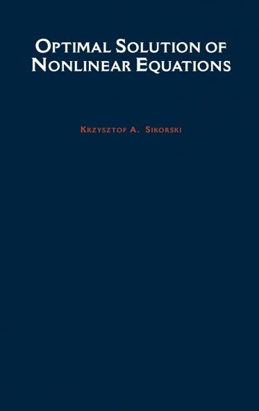 Optimal Solution of Nonlinear Equations