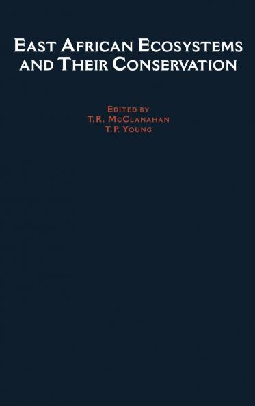 East African Ecosystems and Their Conservation