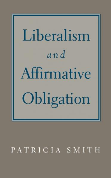 Liberalism & Affirmative Obligation