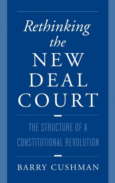 Rethinking the New Deal Court