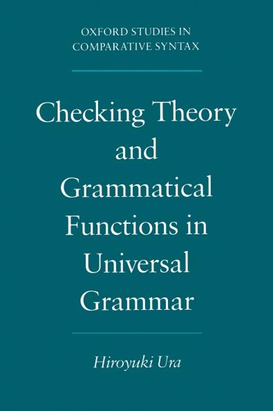 Checking Theory and Grammatical Functions in Universal Grammar